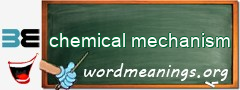 WordMeaning blackboard for chemical mechanism